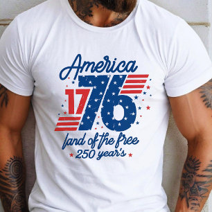 America 1776 Land Of The Free 250 Years T-Shirt