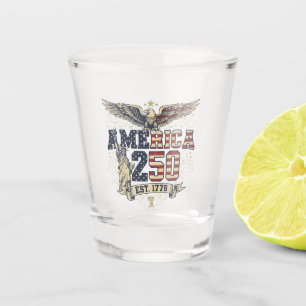 America 250 Eagle & Liberty Patriotic Anniversary  Shot Glass