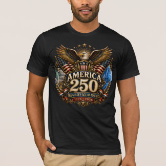 America 250 Golden Age of America T-Shirt
