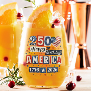 America 250 Happy Birthday 4th July 2026 Stemless Wine Glass