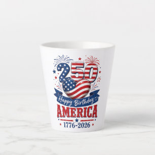 America 250 Happy Birthday Patriotic Celebration Latte Mug