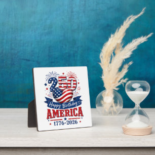 America 250 Happy Birthday Patriotic Celebration Plaque