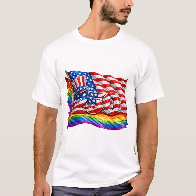 America 250 Pride Flag T-Shirt (Front)