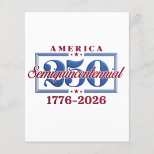 America 250 Semiquincentennial 1776-2026 Patriotic Flyer