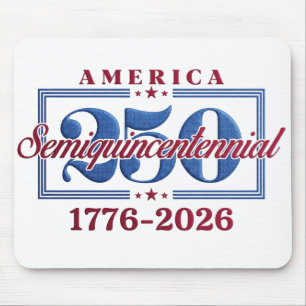 America 250 Semiquincentennial 1776-2026 Patriotic Mouse Pad