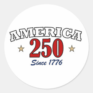 America 250 Since 1776 Patriotic Fourth of July Classic Round Sticker