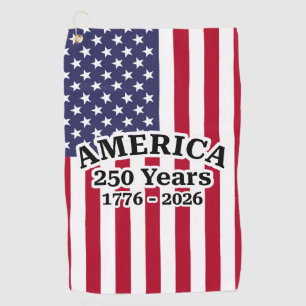 America 250 Years 1776-2026 Flag Golf Towel