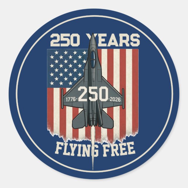 America 250 Years Flying Free Jet - 1776-2026  Classic Round Sticker (Front)
