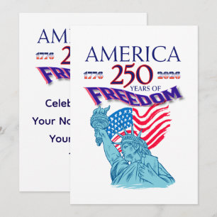 AMERICA 250 YEARS OF FREEDOM INVITATION