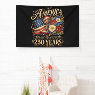 America 250 Years Since 1776 Floral Patriotic Gift Banner