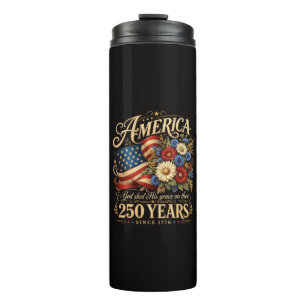 America 250 Years Since 1776 Floral Patriotic Gift Thermal Tumbler