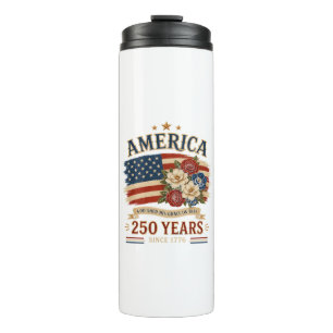 America 250 Years Since 1776 Patriotic Floral Flag Thermal Tumbler