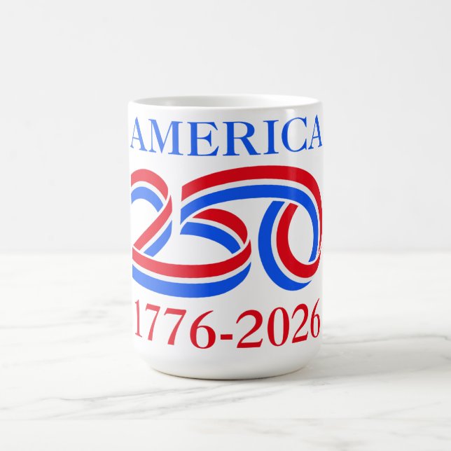 America 250th Anniversary 1776-2026 Patriotic  Coffee Mug (Center)