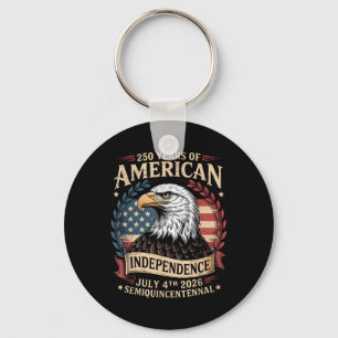America 250th Anniversary 250 Years America  Key Ring