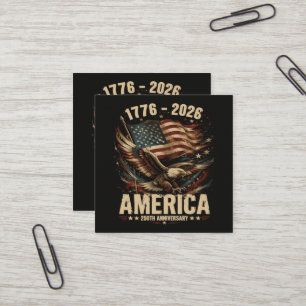 America 250th Anniversary Eagle Patriotic Square Business Card
