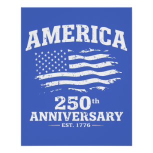 America 250th Anniversary Poster