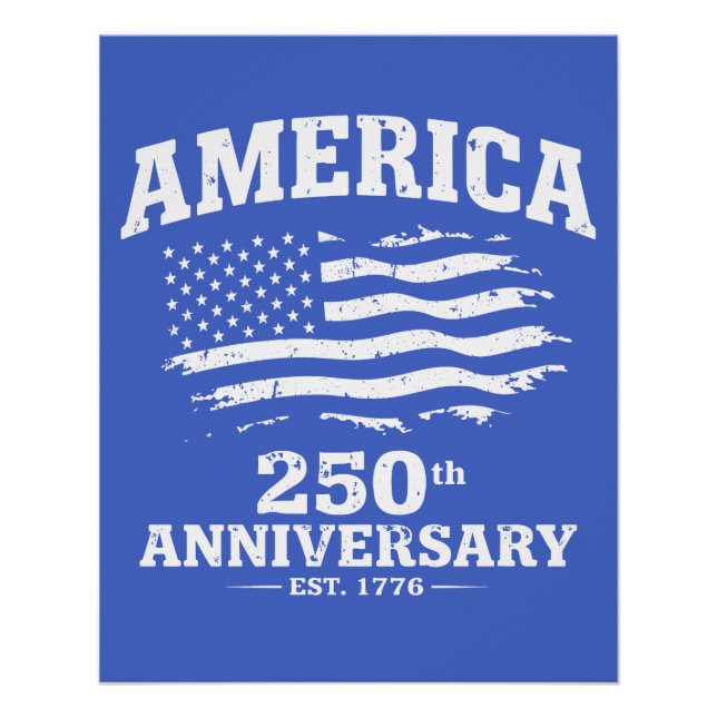 America 250th Anniversary Poster (Front)