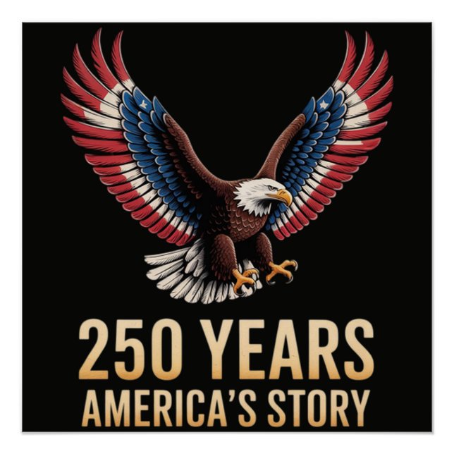 America 250th Anniversary Poster (Front)