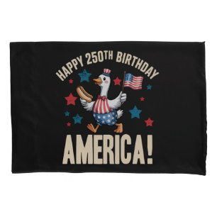 America 250Th Anniversary Silly Patriotic Goose Pillowcase