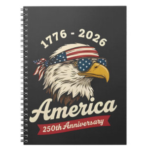 America 250Th anniversary USA Eagle Bird 1776 2026 Notebook