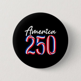 America 250th Anniversary USA Flag 4th of July 250 6 Cm Round Badge