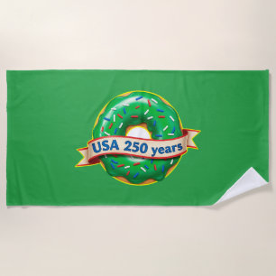 America 250th anniversary USA with sweet doughnut Beach Towel