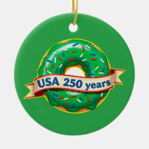 America 250th anniversary USA with sweet doughnut Ceramic Ornament