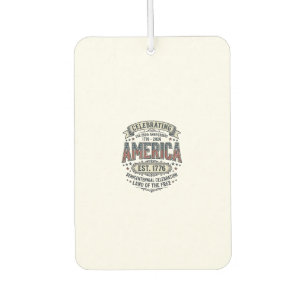 America 250th Anniversary Vintage Patriotic Shirt Car Air Freshener