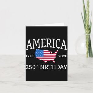 America 250th Birthday 1776-2026 Independence Day Card