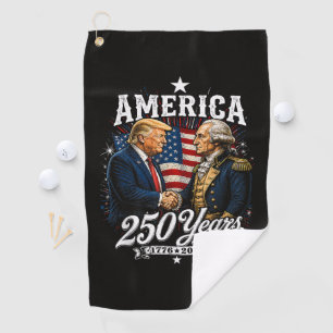 America Anniversary 250th Trump Washington Golf Towel