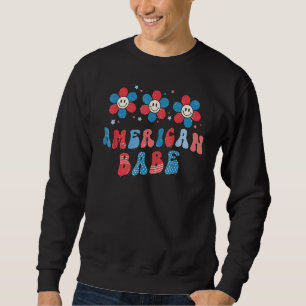 America Babe 4th Of July Memorial Day Independence Sweatshirt