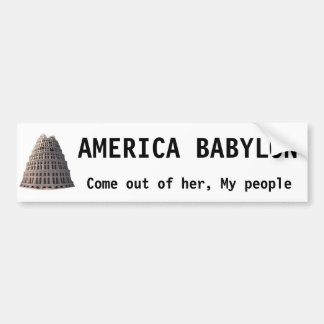 America Babylon Bumper Sticker