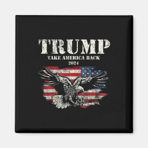 America Back Us American Flag Trump 2024 Men Women Magnet