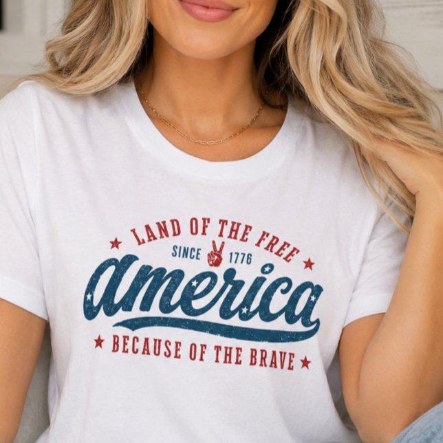America Because of the Brave Tee (Creator Uploaded)
