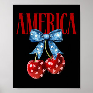 America Cherries Coquette Bow Cherry July 4th Usa Poster