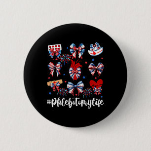 America Coquette Bow Fireworks Phlebotomy Happy 4t 6 Cm Round Badge