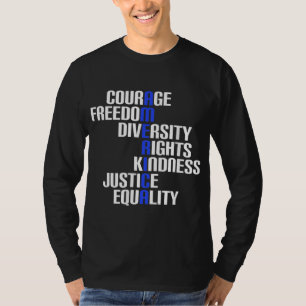 America Courage Freedom Equality Diversity Rights T-Shirt