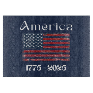 America Flag 1776 to 2026 USA 250th Anniversary  Cutting Board
