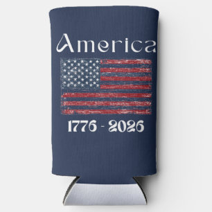 America Flag 1776 to 2026 USA 250th Anniversary Seltzer Can Cooler