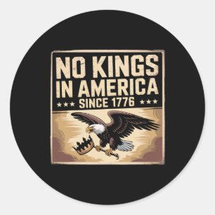 America Flag 4th July Decor No Kings In America Si Classic Round Sticker