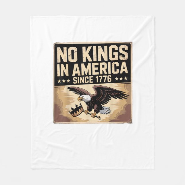 America Flag  Decor No Kings In America Since 1776 Fleece Blanket (Front)