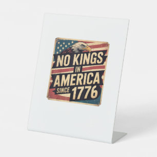 America Flag Decor No Kings In America Since 1776 Pedestal Sign