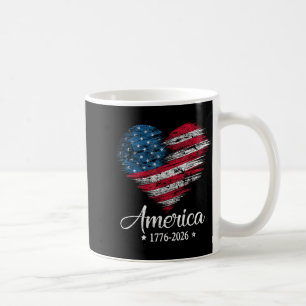 America Flag Heart 1776 2026 4th of July 250th Coffee Mug