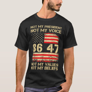 America Flag Resist Not My President Anti-trump 86 T-Shirt