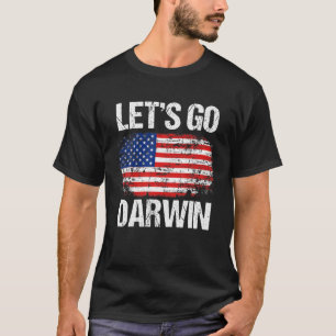 America Flag Vintage Lets Go Darwin T-Shirt