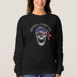 America Forever Patriotic Skull American Flag Sung Sweatshirt