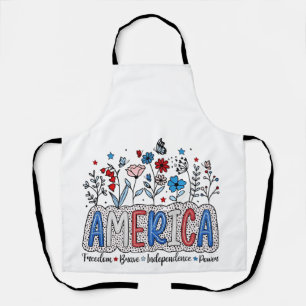 America Freedom Brave independence Power 4th July Apron
