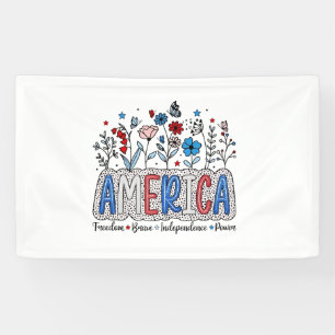 America Freedom Brave independence Power 4th July Banner
