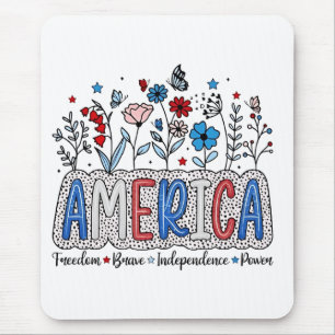 America Freedom Brave independence Power 4th July Mouse Pad