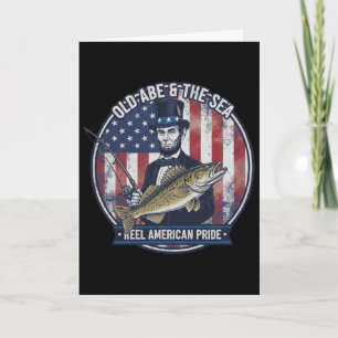 America Funny 4th Of July Abe Lincoln Fishing Card